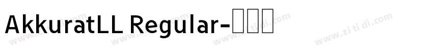 AkkuratLL Regular字体转换